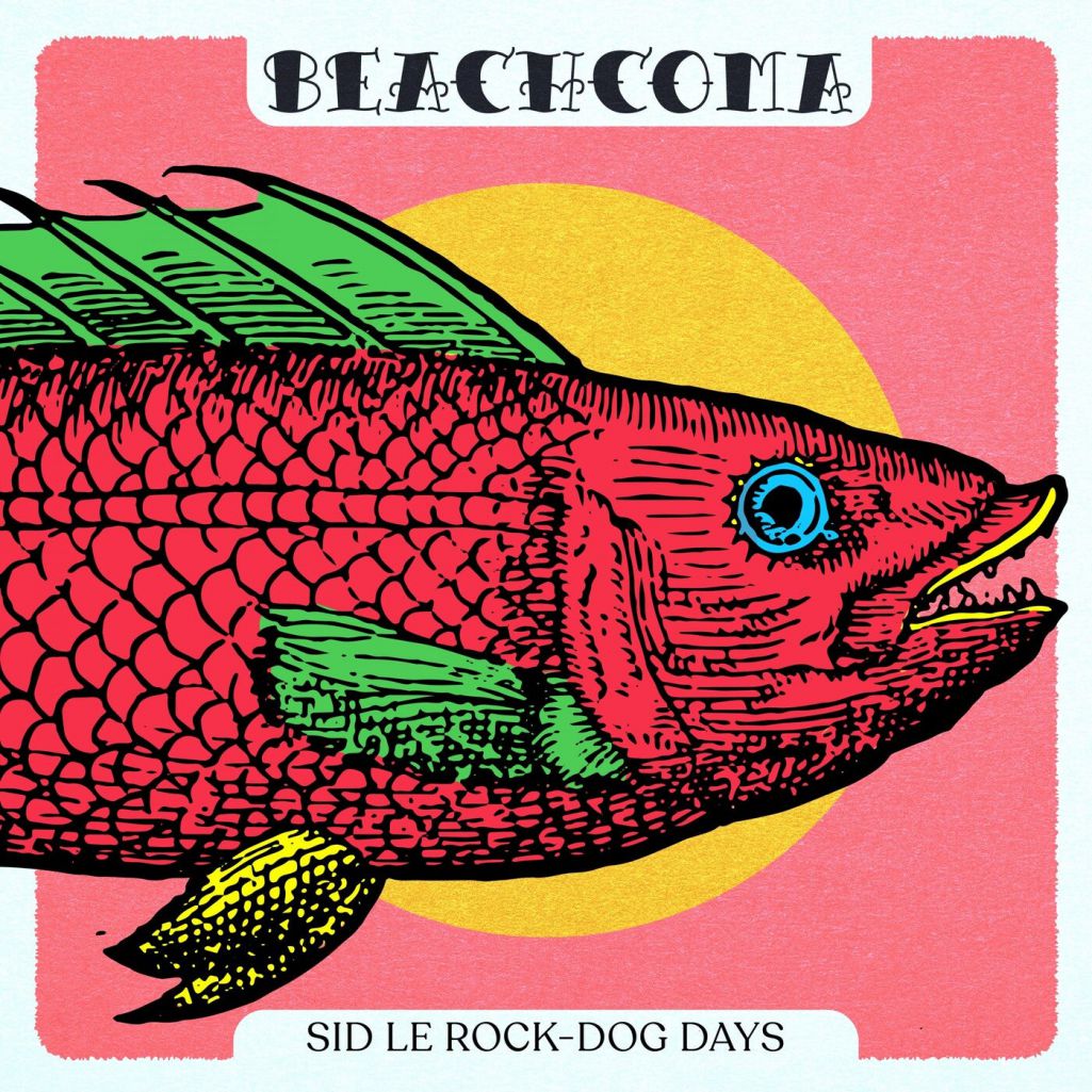 Sid Le Rock - Dog Days EP [BEACH078]